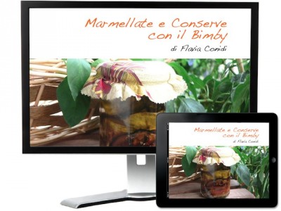 Marmellate e conserve con il Bimby – Ricettario ebook