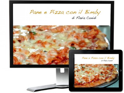 Pane e pizza con il Bimby – Ricettario ebook