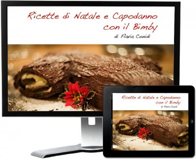 Ricette di Natale e Capodanno con il Bimby – Ricettario ebook