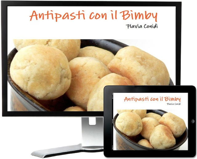 Antipasti con il Bimby – Ricettario ebook