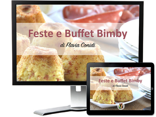 Feste e Buffet Bimby – Ricettario ebook