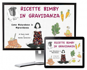 Ricette Bimby in gravidanza - Ricettario ebook pdf