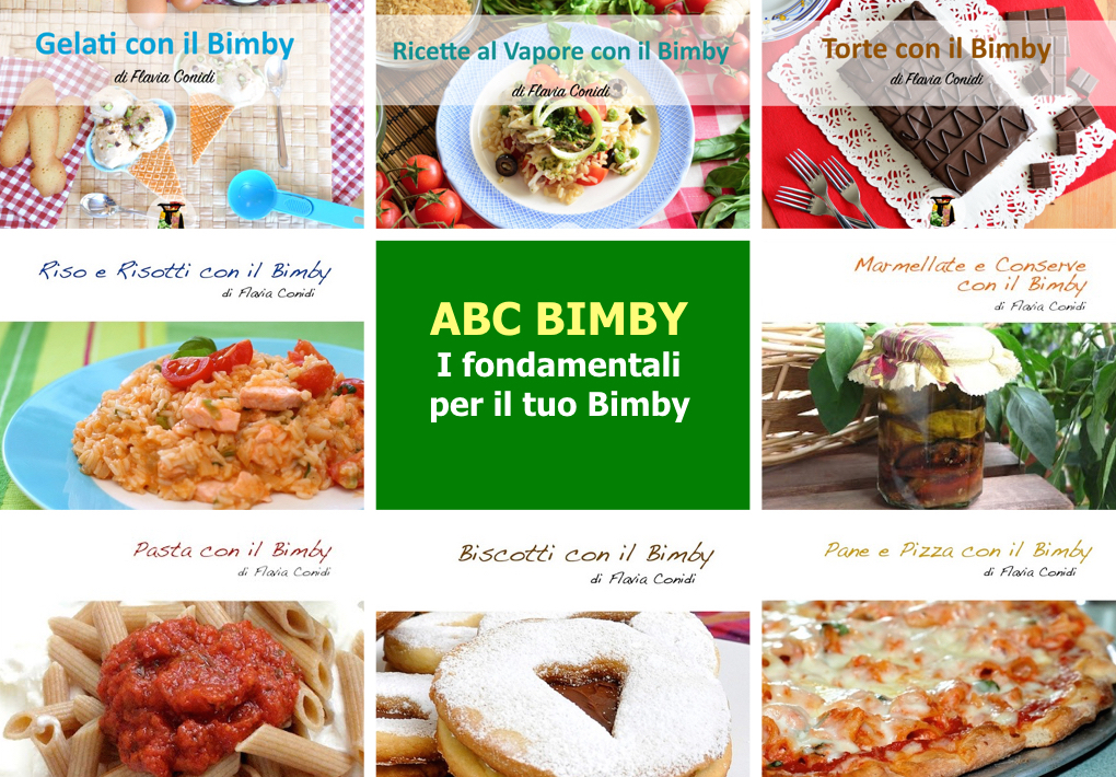 Collezione ebook: ABC Bimby – I fondamentali per il tuo Bimby