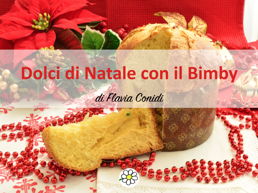 Dolci Di Natale Con Bimby.Dolci Di Natale Con Il Bimby Ricettario Ebook Ricette Bimby