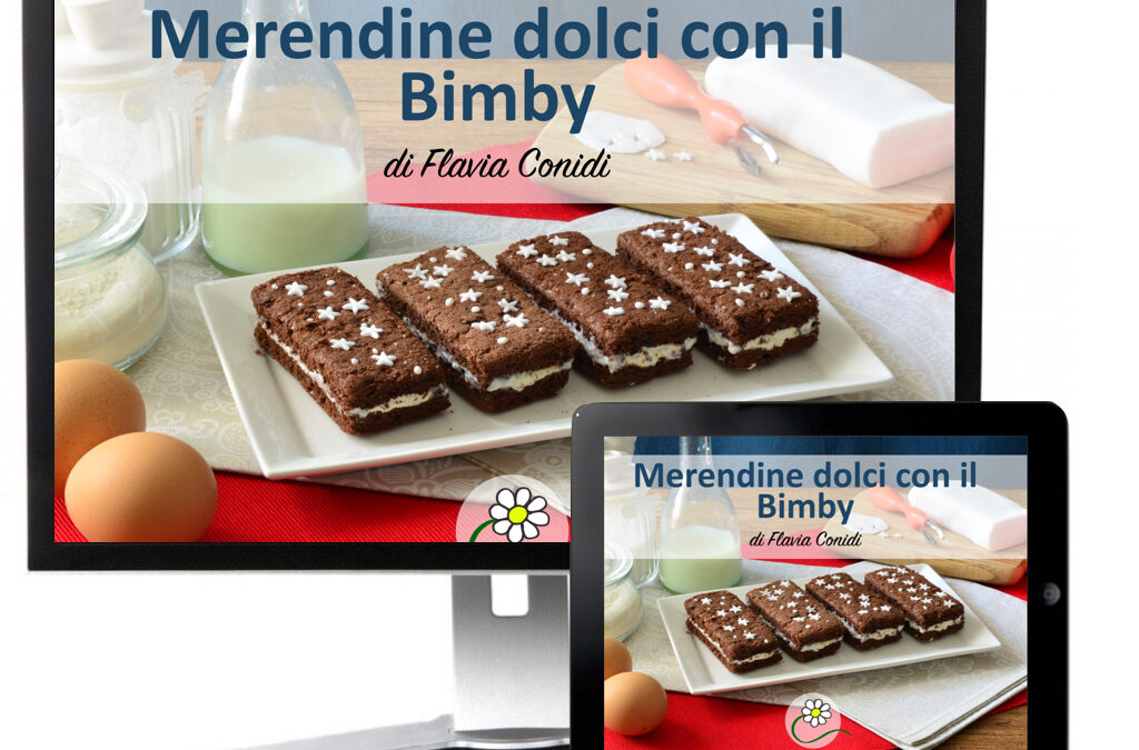 Merendine Dolci con il Bimby – Ricettario ebook