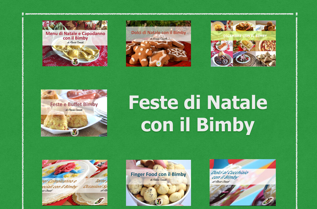 Collezione ebook: Ricette per Natale con il Bimby