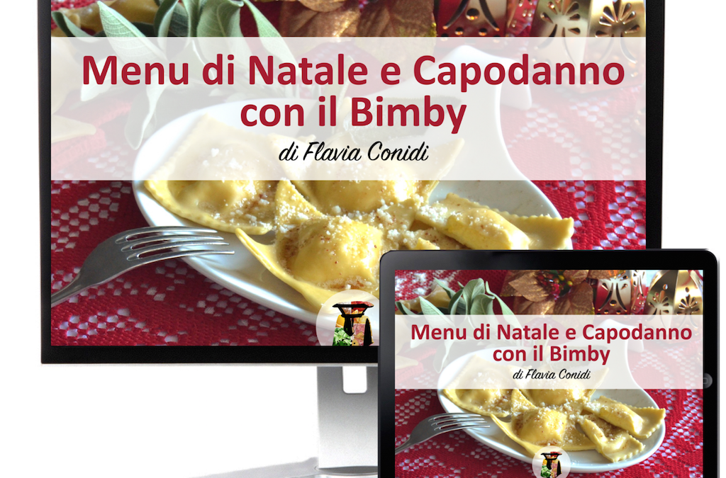 Menu di Natale e Capodanno con il Bimby – Ricettario ebook