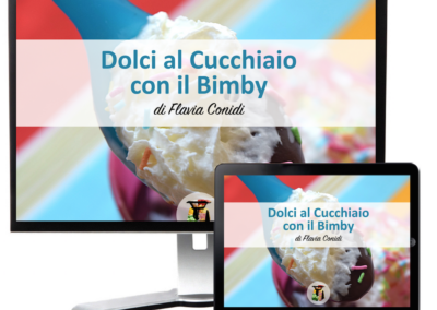 Dolci al cucchiaio con il Bimby – Ricettario ebook
