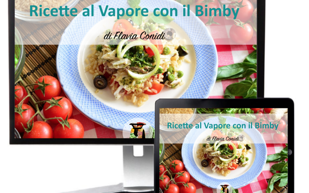 Ricette al Vapore con il Bimby – Ricettario ebook