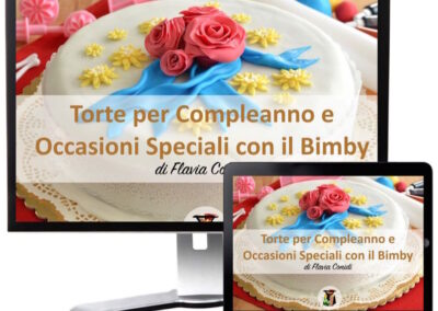 Torte per Compleanno e Occasioni Speciali con il Bimby – Ricettario ebook