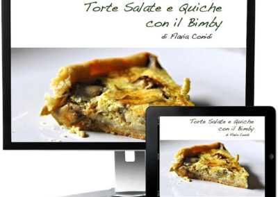 Torte salate e quiche con il Bimby – Ricettario ebook